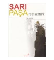 Sarı Paşa İnsan Atatürk