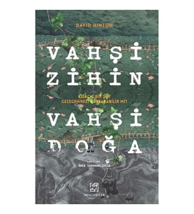 Vahşi Zihin Vahşi Doğa