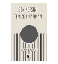 Ben Nefsimi Temize Çıkarmam