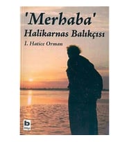 Merhaba Halikarnas Balıkçısı