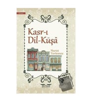 Kasr ı Dil Küşa / Perseus Yayınevi / Murat Terlemez