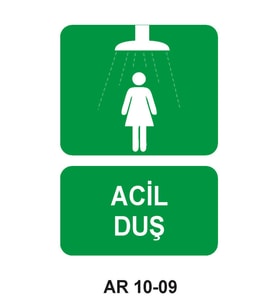 ACİL DUŞ İŞ GÜVENLİĞİ KADIN FİGÜRLÜ UYARI LEVHASI 1 ADET PVC 21 X 29CM