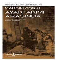 Ayaktakımı Arasında - Modern Klasikler Dizisi