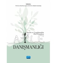 Kuram ve Uygulamadan Özel Temalara AİLE DANIŞMANLIĞI