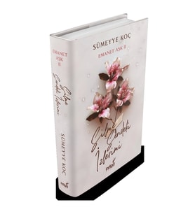 Emanet Aşk 2 – Silme Sendeki İzlerimi (Ciltli)