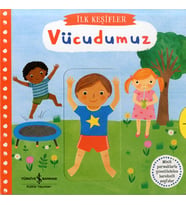 Hareketli Vücudumuz - İlk Keşifler