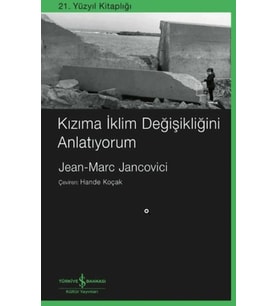 Kızıma İklim Değişikliğini Anlatıyorum