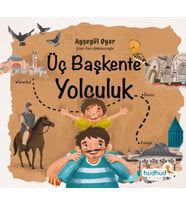 Üç Başkente Yolculuk