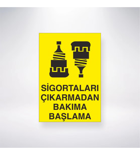 Sigortaları Çıkarmadan Bakıma Başlama