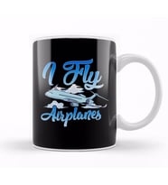 I Fly Airplanes Pilot Plane Piloting License Kupa Bardak Porselen