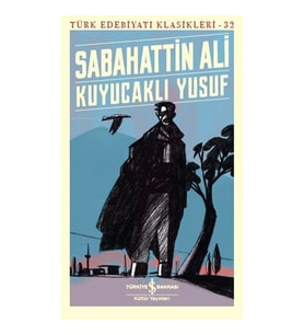 KUYUCAKLI YUSUF - TÜRK EDEBİYATI KLASİKLERİ 32