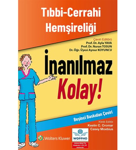 Tıbbi-Cerrahi Hemşireliği - İnanılmaz Kolay