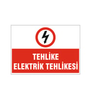 Elektrik tehlikesi, isg uyarı levhası