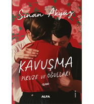 Kavuşma: Piruze ve Oğulları