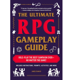 The Ultimate Rpg Gameplay Guide: Role-Play The Best Campaign Ever?No Matter The Game! (Krem)