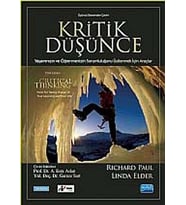 Kritik Düşünce: Yaşamınızın Ve Öğrenmenizin Sorumluluğunu Üstlenmek İçin Araçlar (Kapak Resmi Değişe (Krem)
