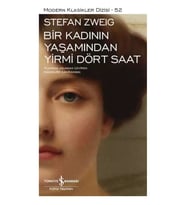 Bir Kadının Yaşamından Yirmi Dört Saat - Ciltli - Stefan Zweig