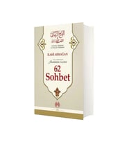 62 Sohbet Gavs-ı Azam Seyyid Abdülkadir Geylani