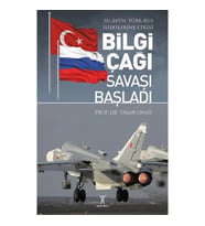 Bilgi Çağı Savaşı Başladı - Su-24'ün Türk-Rus İlişkilerine Etkisi