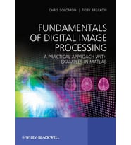 Fundamentals Of Digital Image Processing: A Practical Approach With ...