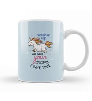Wake Up Makes Dreams Come True Unicorn Kupa Bardak Porselen