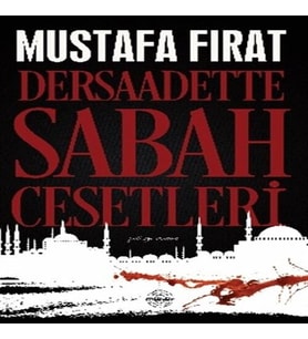 Dersaadette Sabah Cesetleri