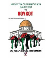 Kudüs’ün Özgürlüğü İçin Mali Cihad Ve Boykot;Bu Kitap İsraili Kızdıracakbu Kitap İsraili Kızdıracak