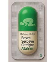 Başım Secdeye Gitmiyor Allah'ım