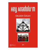 Hey Anadolu'm
