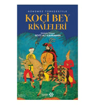 Günümüz Türkçesiyle Koçibey Risaleleri