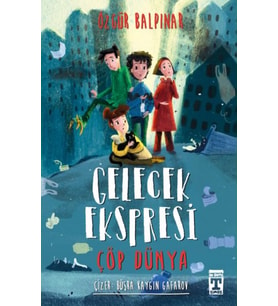 Gelecek Ekspresi - Dünya