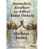Savaşları, Kralları ve Filleri Anlat Onlara