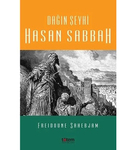 Dağın Şeyhi Hasan Sabbah (Renksiz)