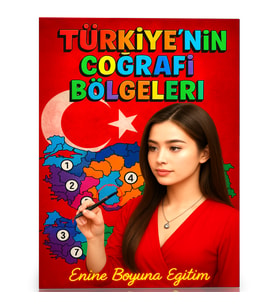 Türkiye’nin Coğrafi Bölgeleri Öğreten YAZ-SİL Kitabı