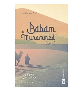 Babam Hz. Muhammed
