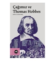 Çağımız ve Thomas Hobbes