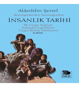 Kemirgenlerden Sömürgenlere İnsanlık Tarihi II.