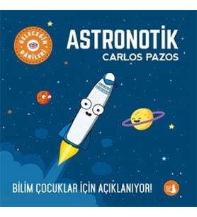 Geleceğin Dahileri Astronotik