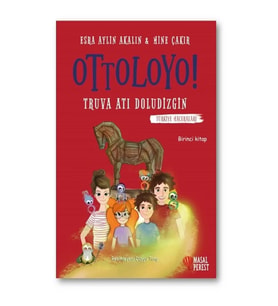 Ottoloyo - Truva Atı Doludizgin (1. Kitap)