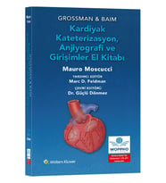 Grossman & Baim Kardiyak Kateterizasyon, Anjiyografi ve Girişimler El Kitabı