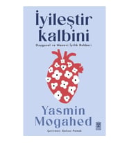 İyileştir Kalbini & Duygusal ve Manevi İyilik Rehberi