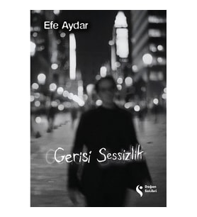 Gerisi Sessizlik