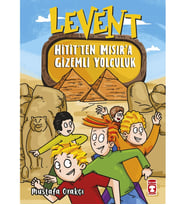 LEVENT HİTİTTEN MISIRA GİZEMLİ YOLCULUK TİMAŞ