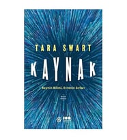 Kaynak Beynin Bilimi Evrenin Sırları Tara Swart Doğan Novus