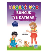 Neşeli Yaz – Boncuk Ve Kaymak - Nazife Burcu Takıl
