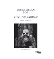 Kuyu ve Sarkaç & Seçme Öyküler - Edgar Allan Poe