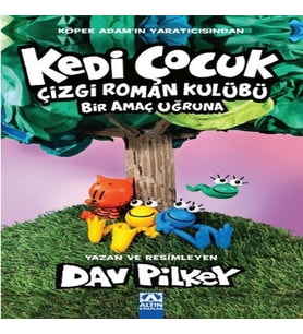 Kedi Çuk Çizgi Roman Kulübü Bir Amaç Uğruna