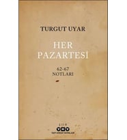 Her Pazartesi /1962-67 Notları