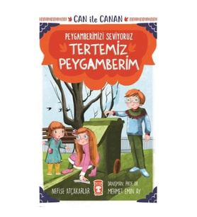 Tertemiz Peygamberim - Can İle Canan Peygamberimizi Seviyoruz