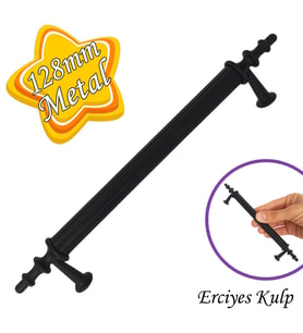 Erciyes kulp Siyah 128 mm Kulp Mobilya Mutfak Dolabı Çekmece Dolap Kapak Kulpu Kulbu Metal Kulpları